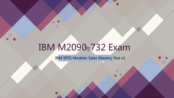 2018 Valid M2090-732 IBM Exam Dumps IT-Dumps