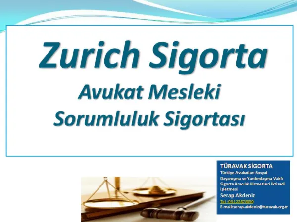 Zurich Sigorta Avukat Mesleki Sorumluluk Sigortasi