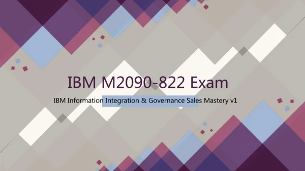 2018 Valid M2090-822 IBM Exam Dumps IT-Dumps
