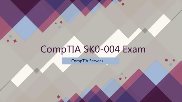 2018 Valid SK0-004 CompTIA Exam Dumps IT-Dumps