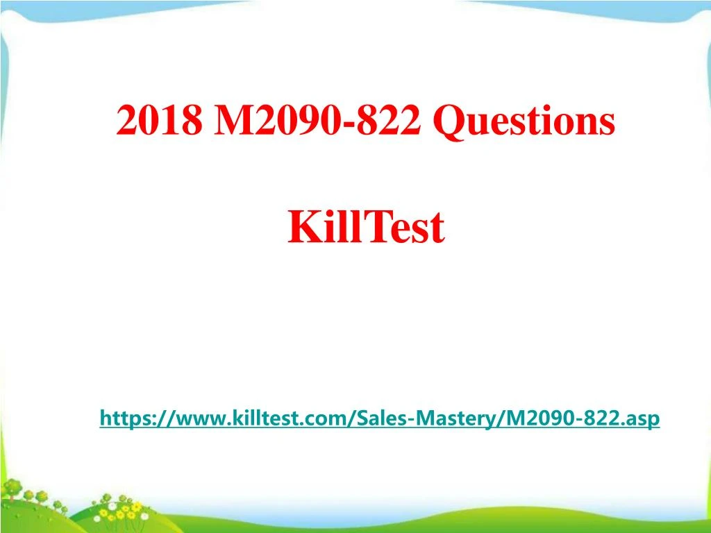 2018 m2090 822 questions killtest