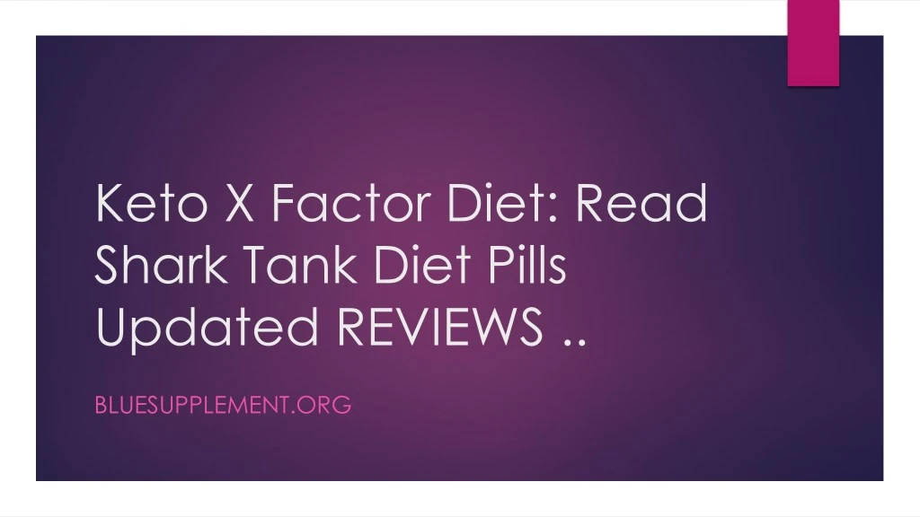keto x factor diet read shark tank diet pills