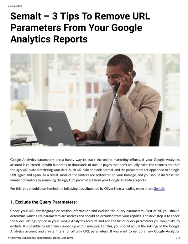 Semalt - 3 Tips To Remove URL Parameters From Your Google Analytics Reports
