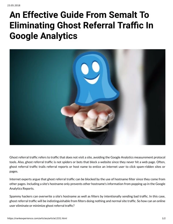 An Effective Guide From Semalt To Eliminating Ghost Referral Traffic In Google Analytics
