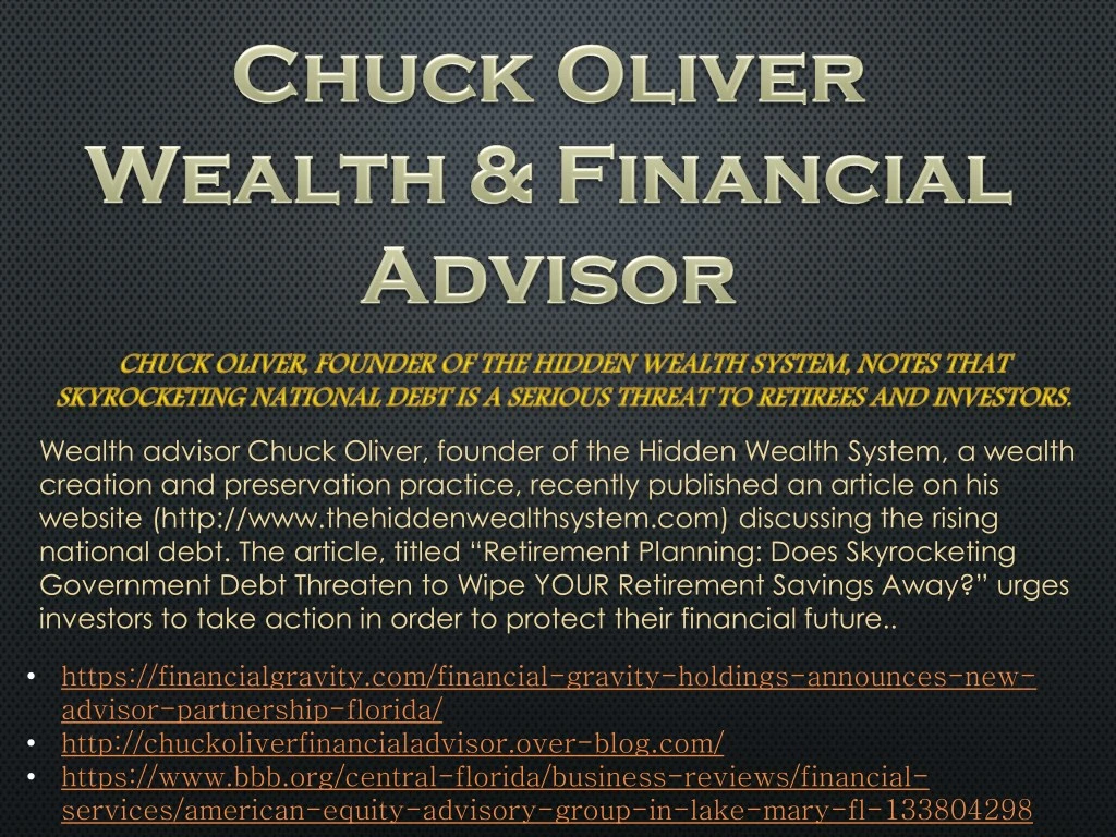 wealth advisor chuck oliver founder of the hidden
