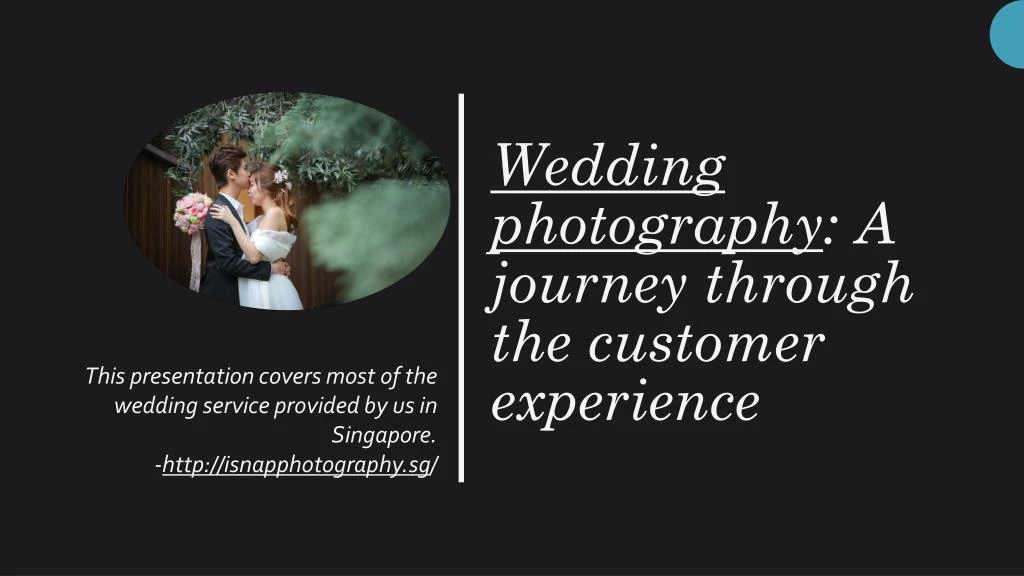 wedding photography a journey through the customer experience