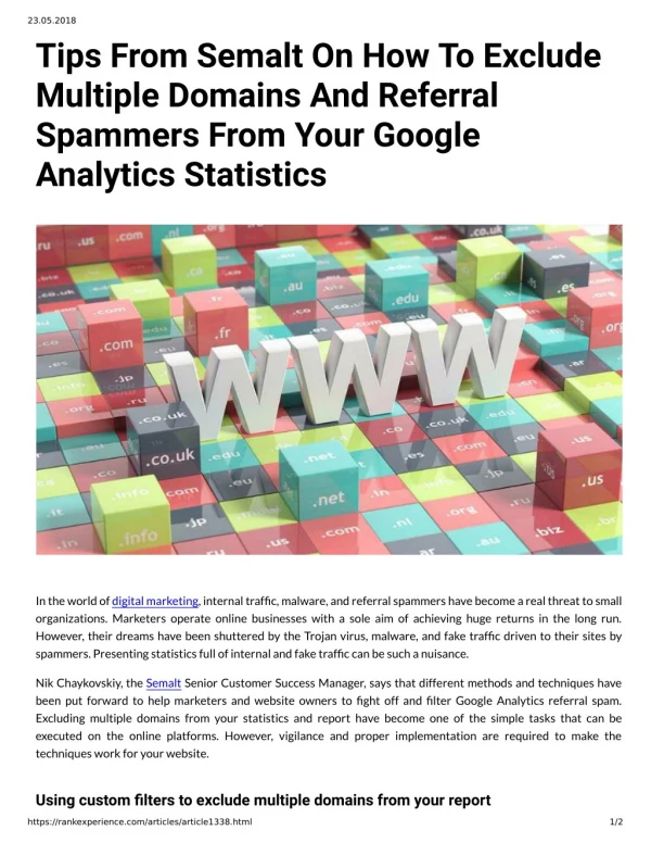 Tips From Semalt On How To Exclude Multiple Domains And Referral Spammers From Your Google Analytics Statistics