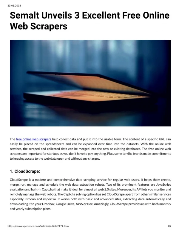 Semalt Unveils 3 Excellent Free Online Web Scrapers