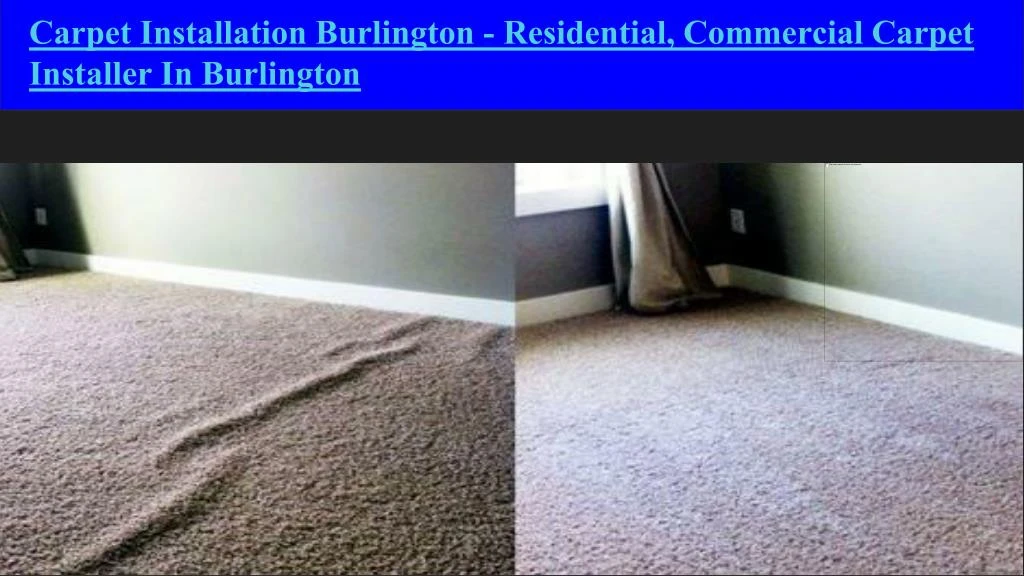 carpet installation burlington residential
