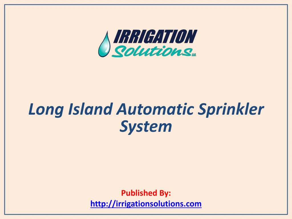 long island automatic sprinkler system published by http irrigationsolutions com