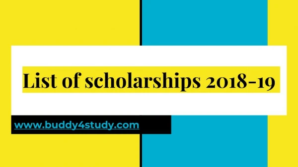 Scholarships list 2018 -19
