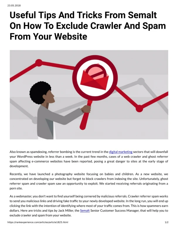 Useful Tips And Tricks From Semalt On How To Exclude Crawler And Spam From Your Website