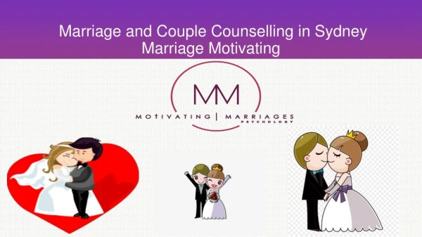 Benefits of Marriage and Couple Counselling in Sydney - Motivating Marriage