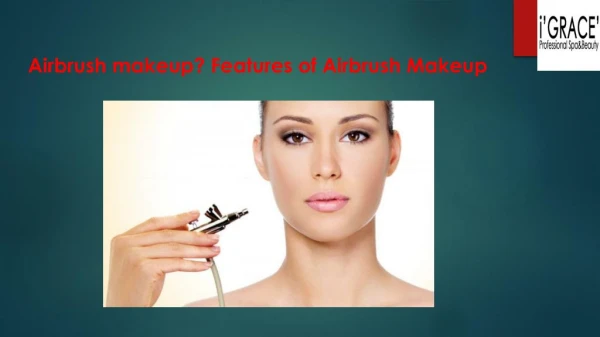 What is Airbrush Makeup?