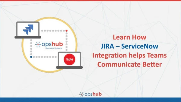 How to Integrate JIRA with ServiceNow | JIRA ServiceNow Connector