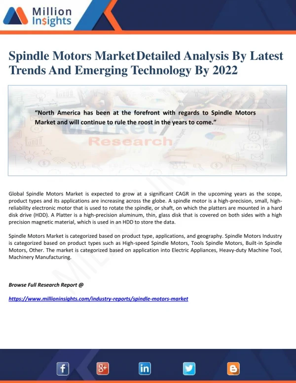 Spindle Motors Market Detailed Analysis By Latest Trends And Emerging Technology By 2022