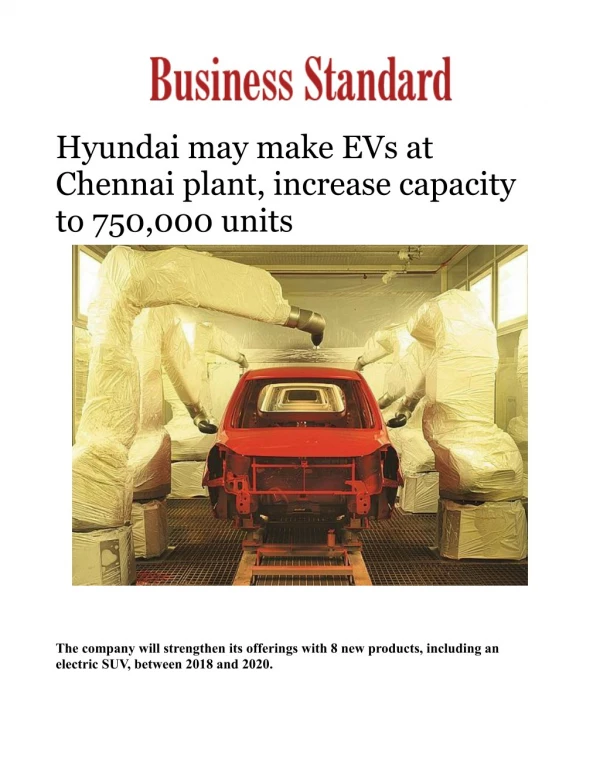 Hyundai may make EVs at Chennai plant, increase capacity to 750,000 units 