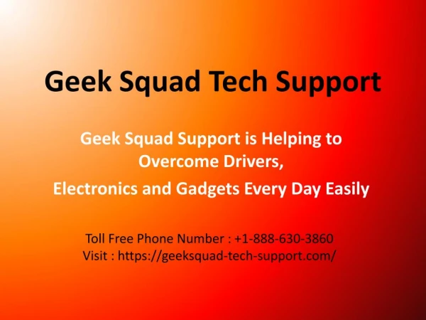 Geek Squad Support is Helping to Overcome Drivers, Electronics Everyday