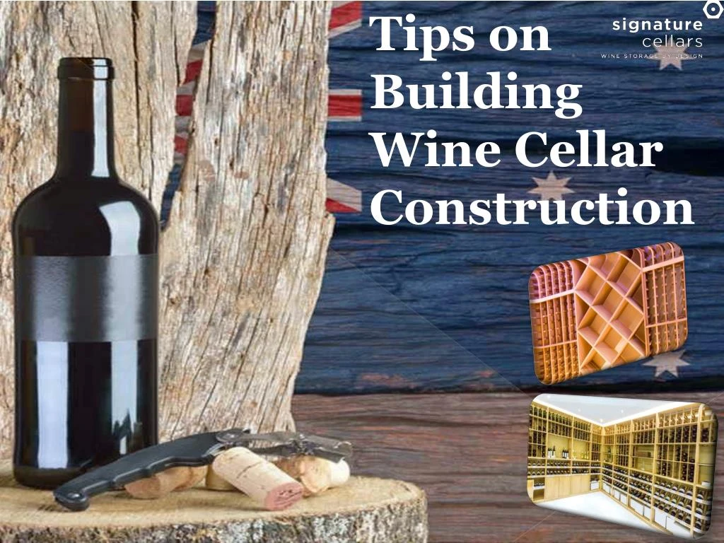 tips on building wine cellar construction