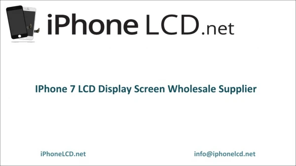 iPhone 7 LCD Screen Wholesale Supplier