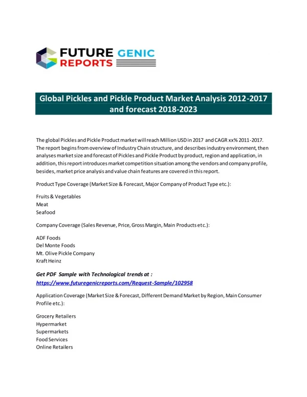 Pickles and Pickle Product Market Insight Report - Find out the Secret Factors behind the Growth in Near Future Accordi