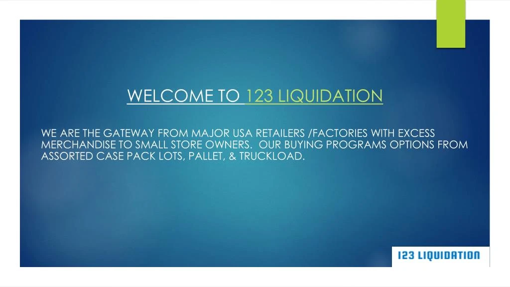 welcome to 123 liquidation we are the gateway