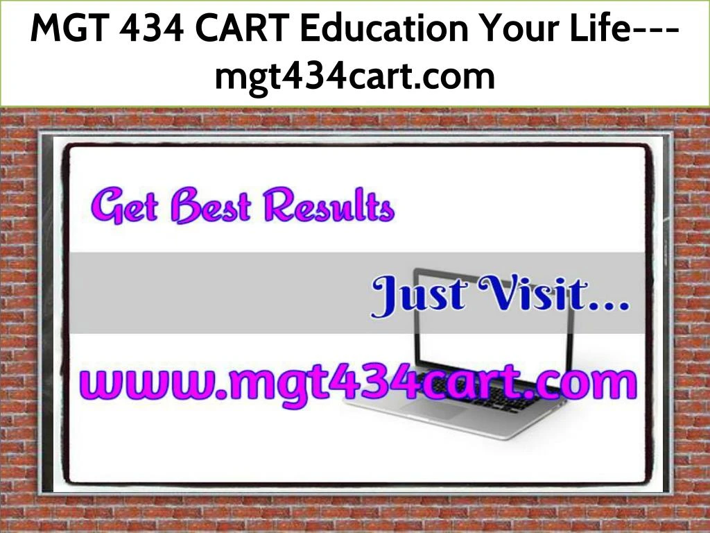 mgt 434 cart education your life mgt434cart com