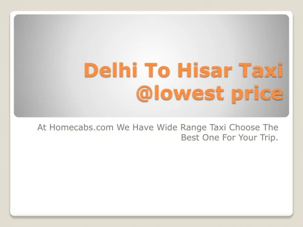 Delhi to Hisar Taxi