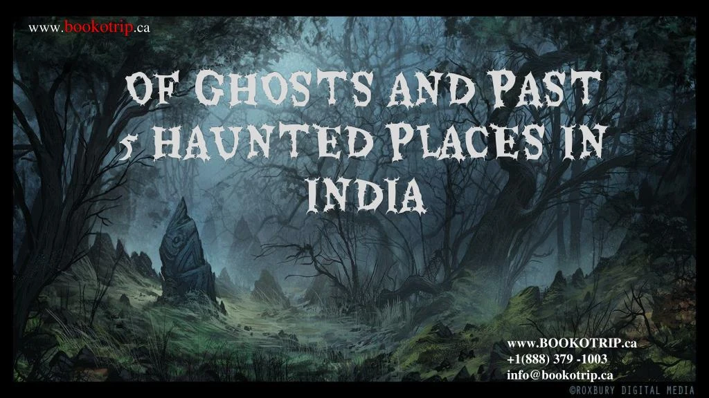 of ghosts and past 5 haunted places in india