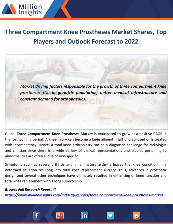 Three Compartment Knee Prostheses Market Shares, Top Players and Outlook Forecast to 2022