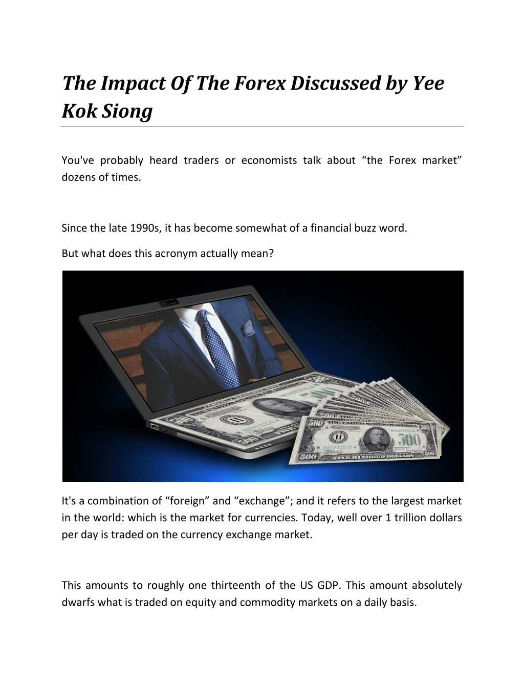 the impact of the forex discussed by yee kok siong