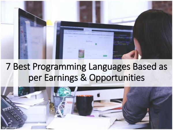 7 Best Programming Languages & Opportunities