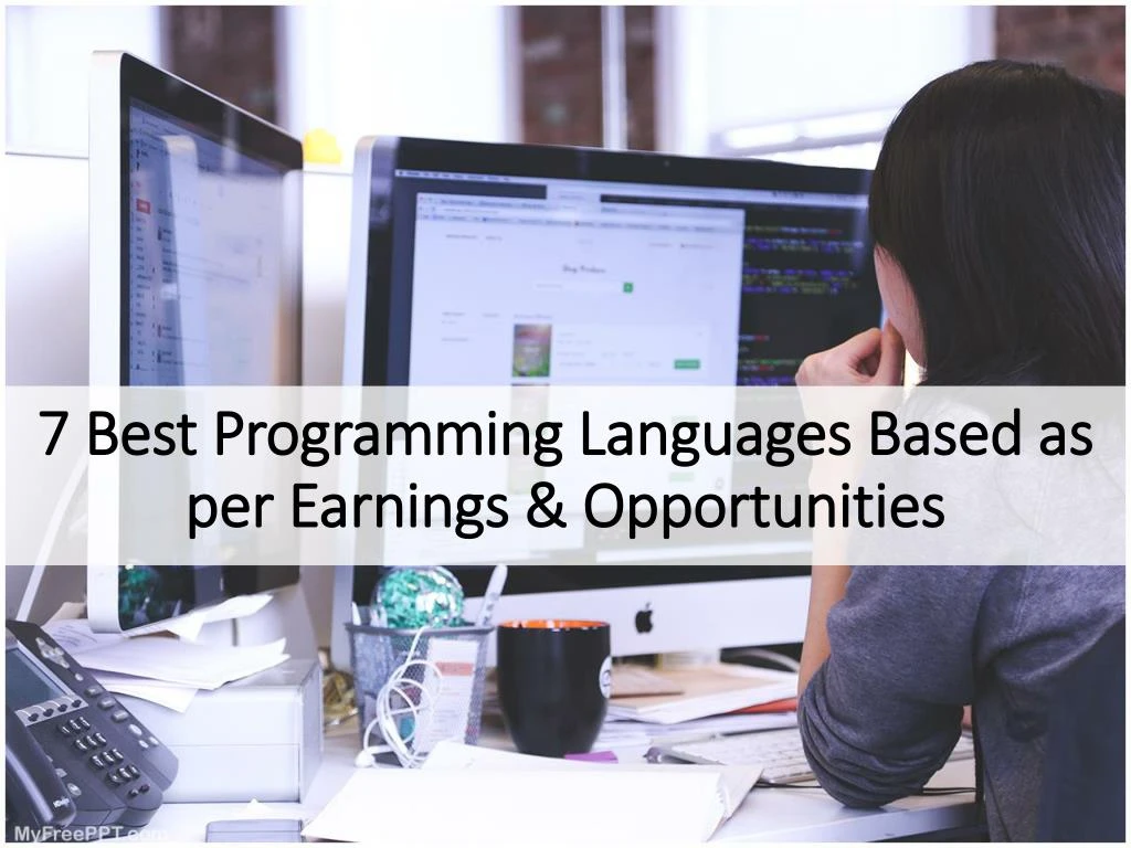 7 best programming languages based as per earnings opportunities