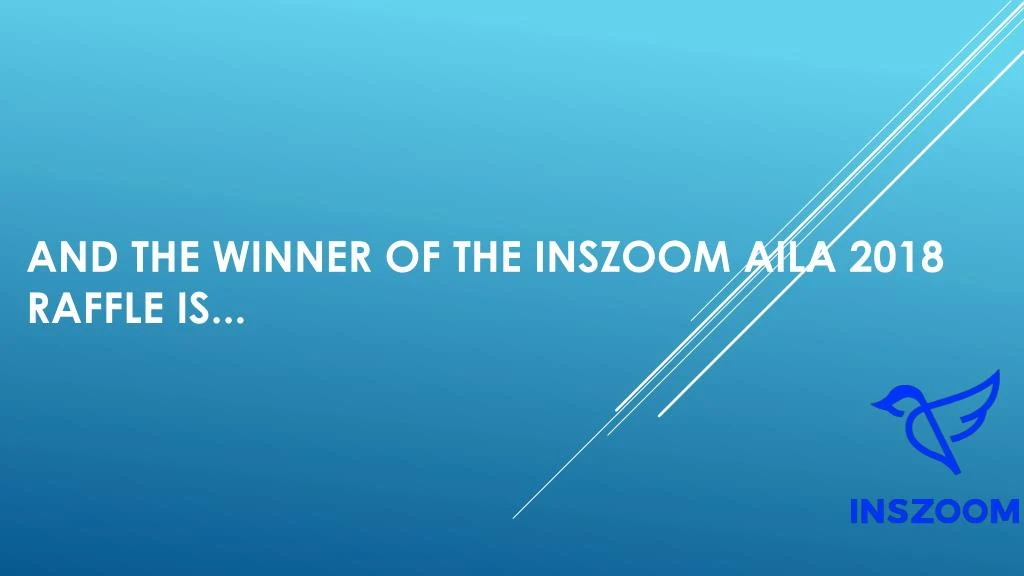 and the winner of the inszoom aila 2018 raffle is