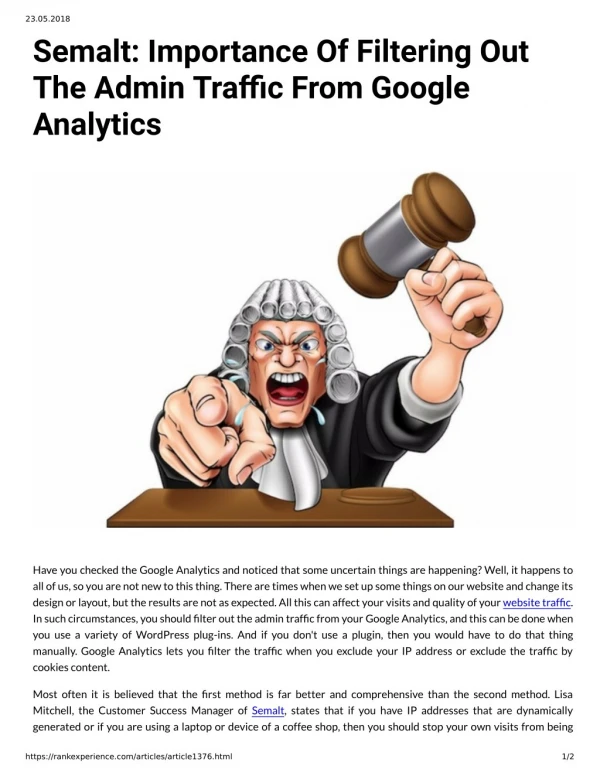Semalt: Importance Of Filtering Out The Admin Traffic From Google Analytics