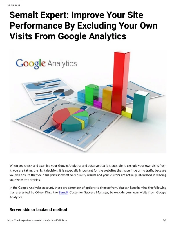 Semalt Expert: Improve Your Site Performance By Excluding Your Own Visits From Google Analytics