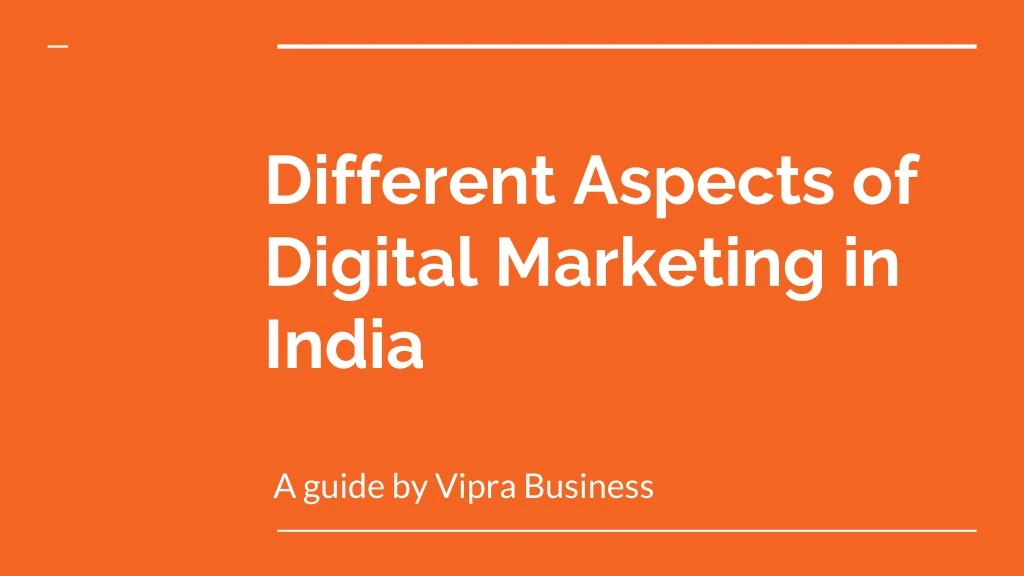 different aspects of digital marketing in india