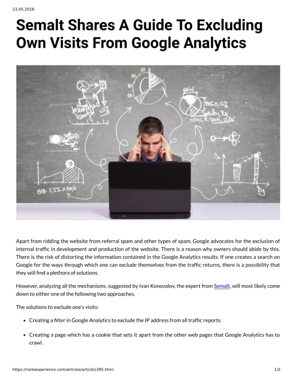 Semalt Shares A Guide To Excluding Own Visits From Google Analytics