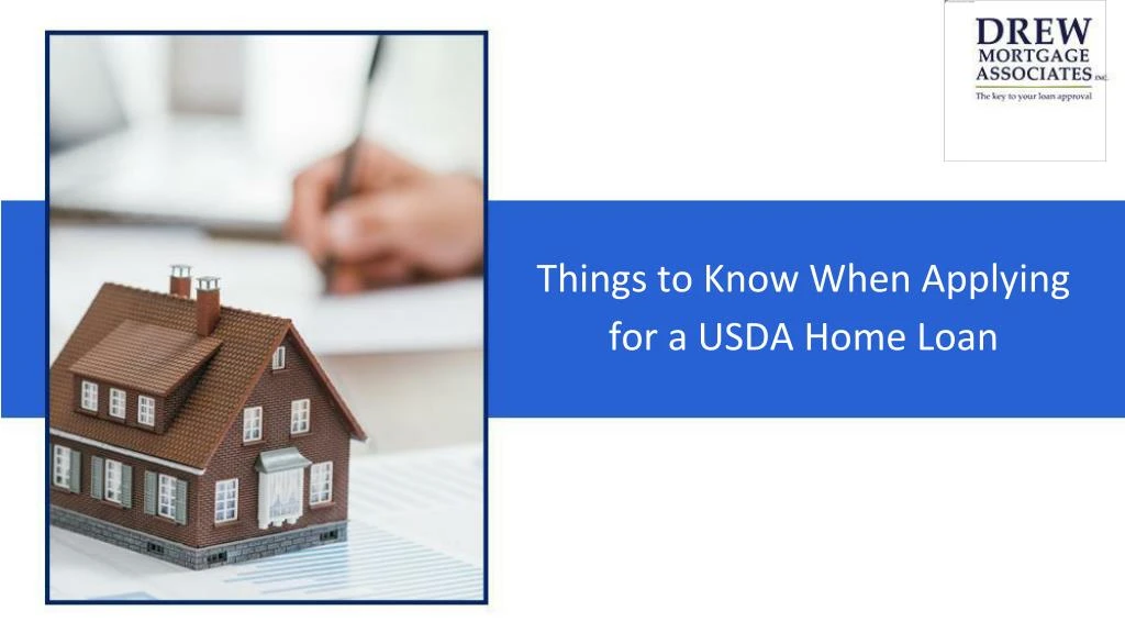 things to know when applying for a usda home loan