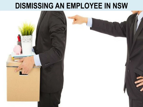 Dismissing an employee in NSW