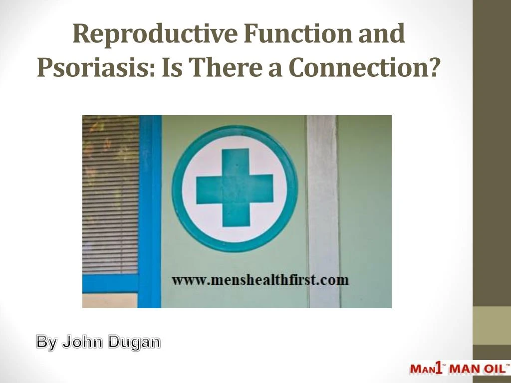 reproductive function and psoriasis is there a connection