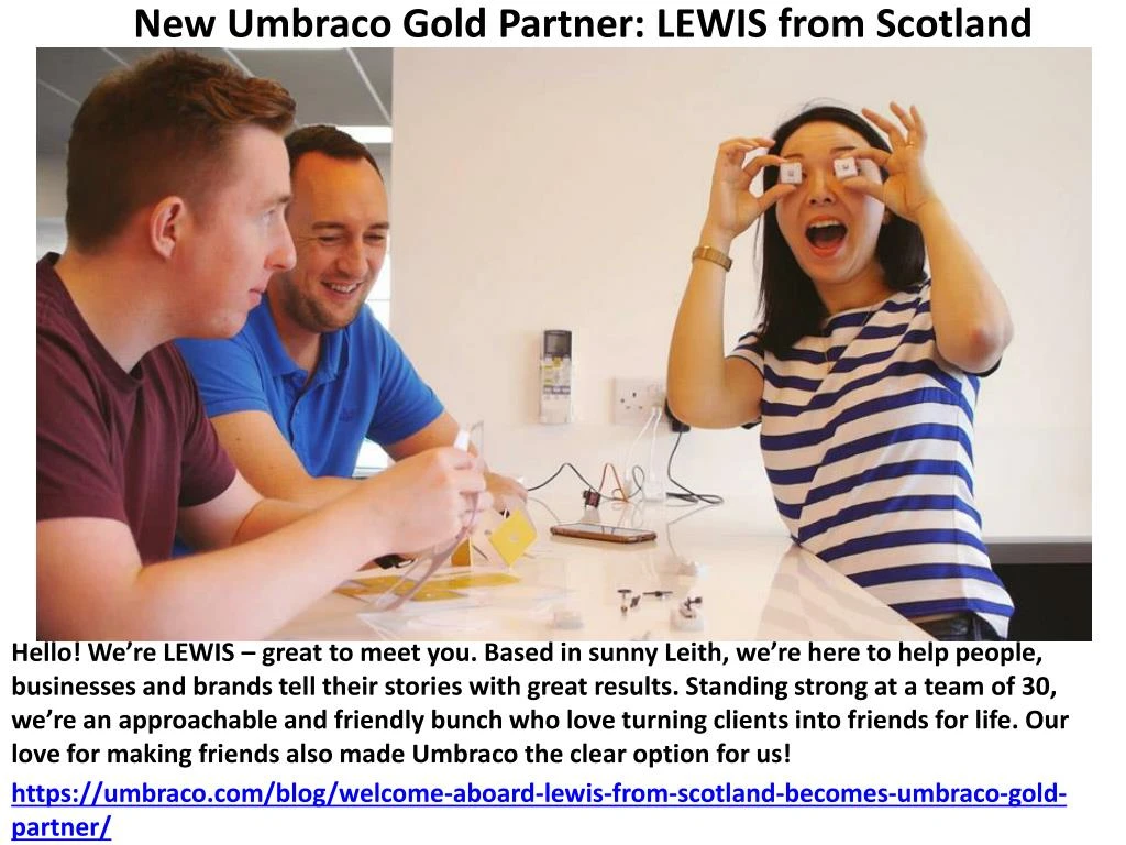 new umbraco gold partner lewis from scotland