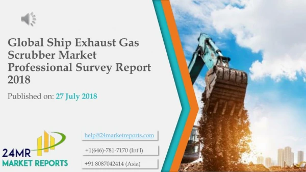 Global Ship Exhaust Gas Scrubber Market Professional Survey Report 2018