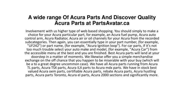 A wide range Of Acura Parts And Discover Quality Acura Parts at PartsAvatar.ca