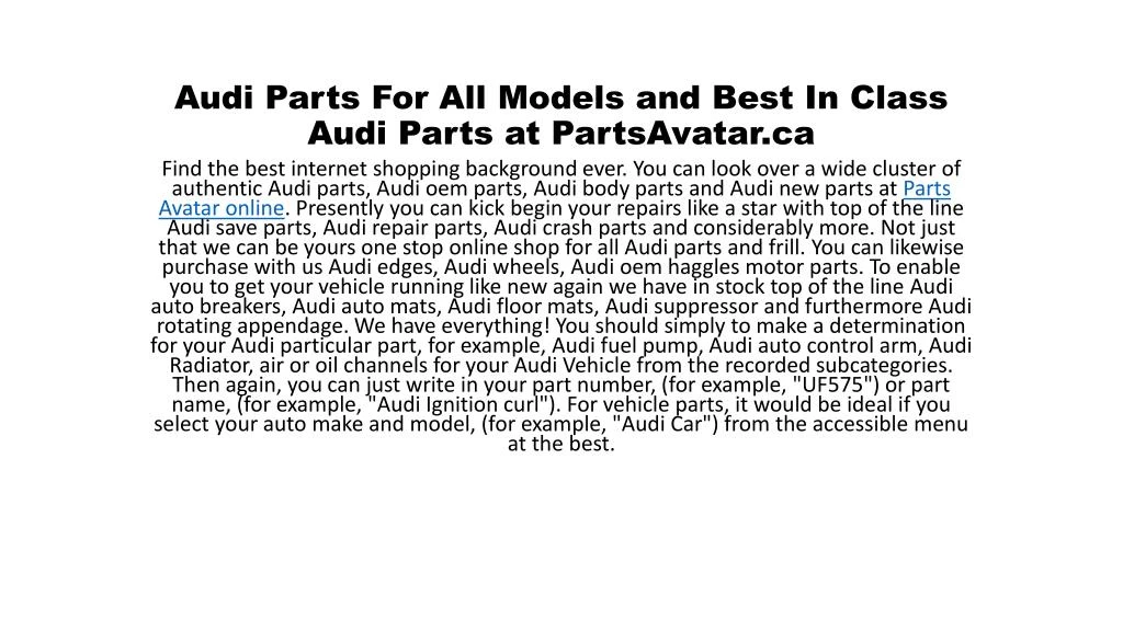 audi parts for all models and best in class audi parts at partsavatar ca