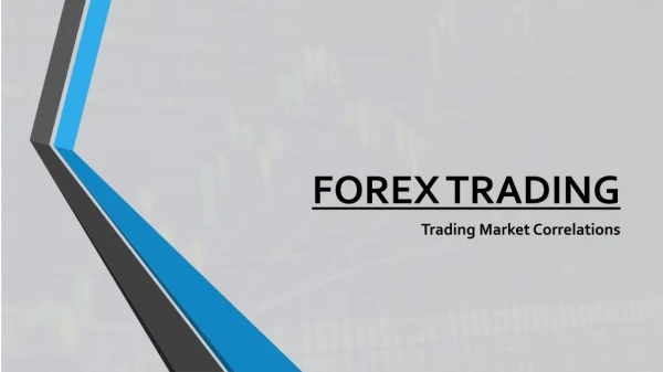 Trading Market Correlations | Platinum Trading Institute