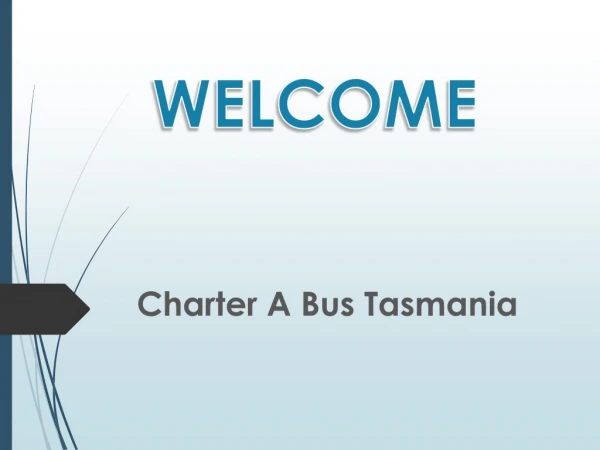Need a Bus Charter in West Hobart