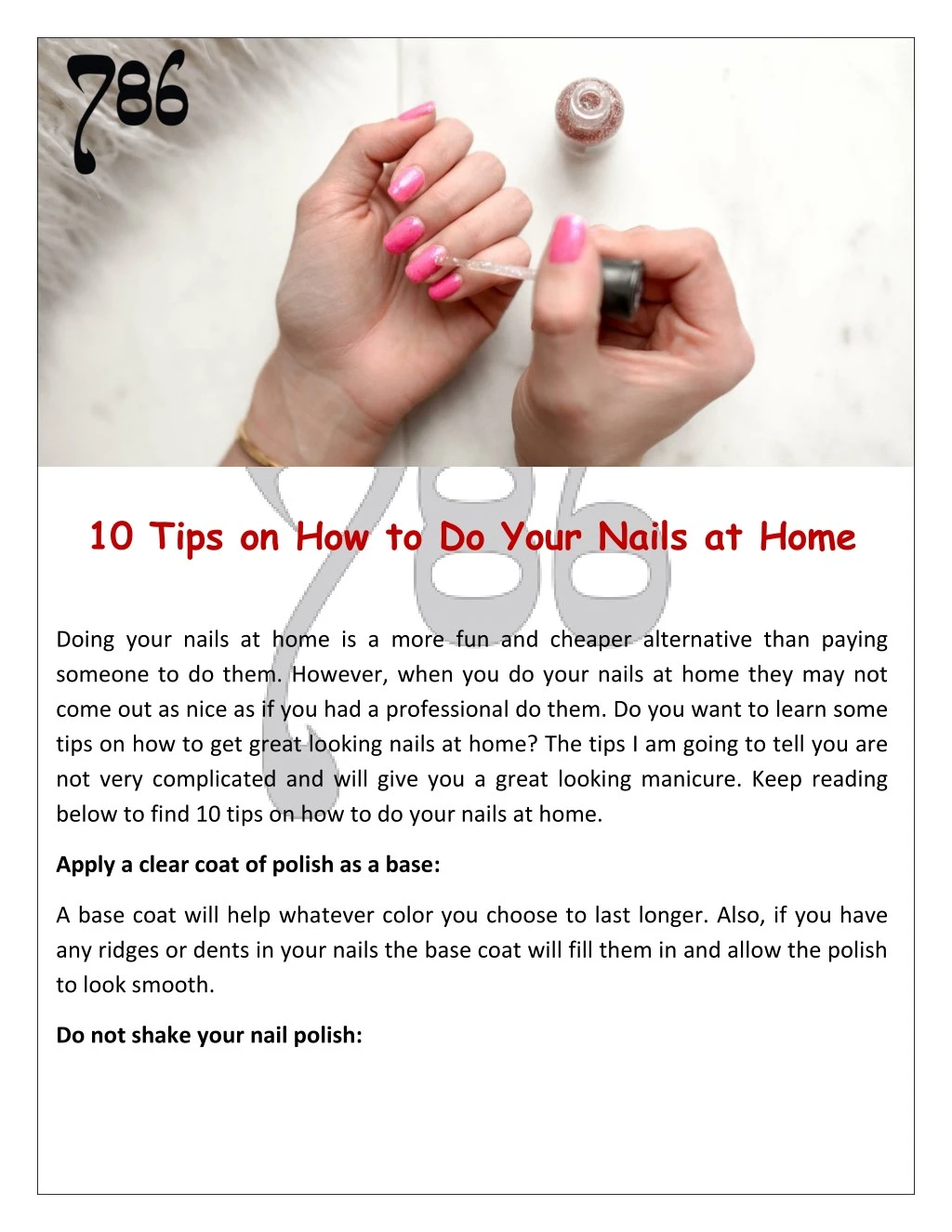 10 tips on how to do your nails at home