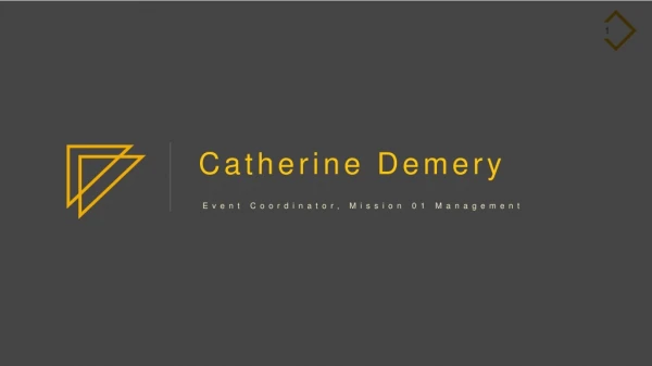 Catherine Demery - Ann Arbor, Michigan