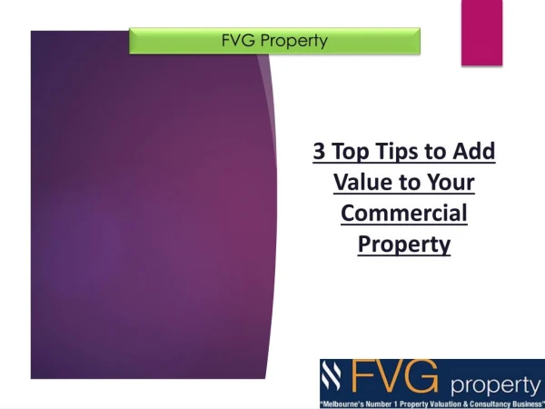 3 Top Tips to Add Value to Your Commercial Property | FVG Property